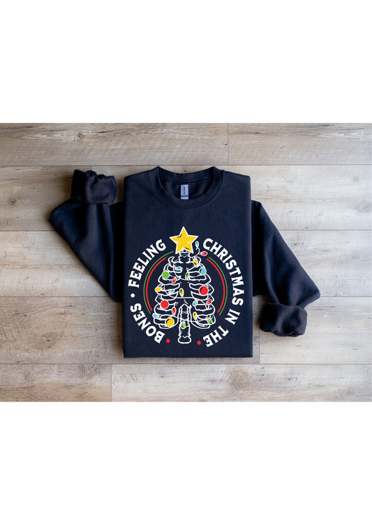 Feeling Christmas in the Bones Sweatshirt